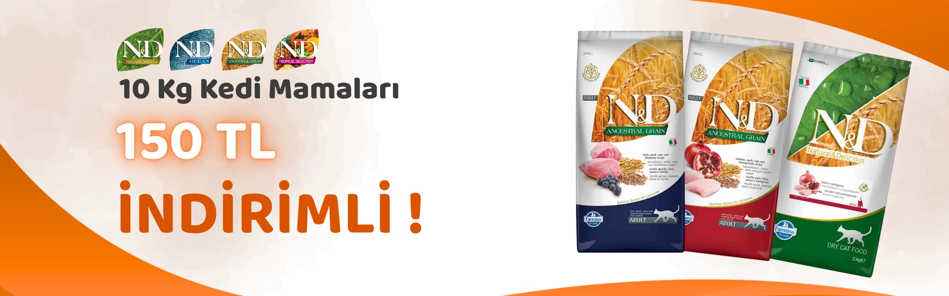 N&D 10 Kg Kedi Mamalarına 150 TL İndirim