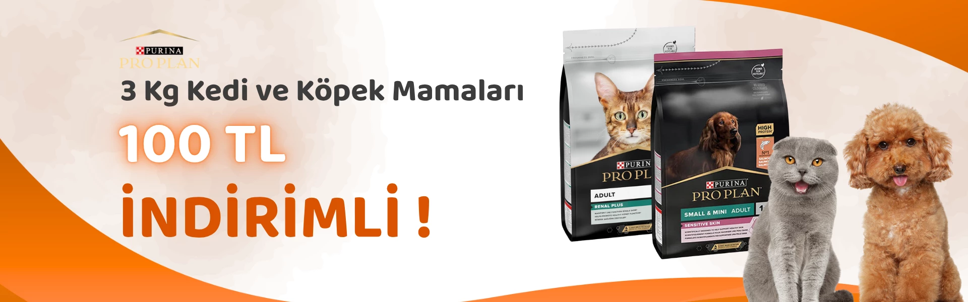 Pro Plan 3 Kg Kedi ve Köpek Mamalarında 100 TL İndirim